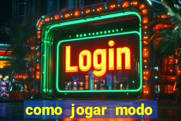 como jogar modo demo no tigre